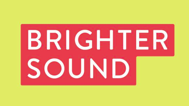 Brighter Sound