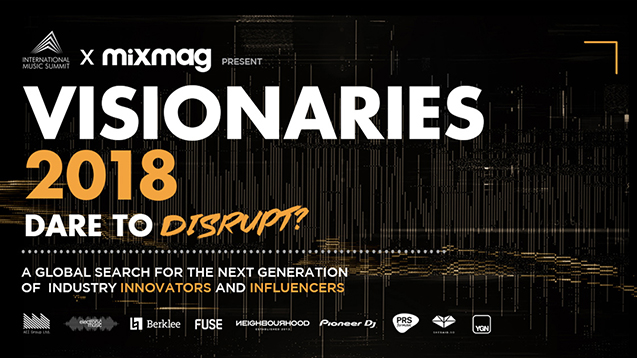 IMS x Mixmag Visionaries 2018IMS x Mixmag Visionaries 2018